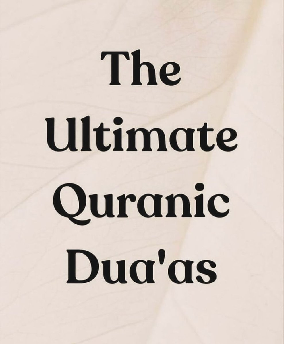 Cool_Ustaz's tweet photo. The Ultimate Qur'anic Dua's...🤍☪️

Thread🧵 https://t.co/qeEOIDR2RB