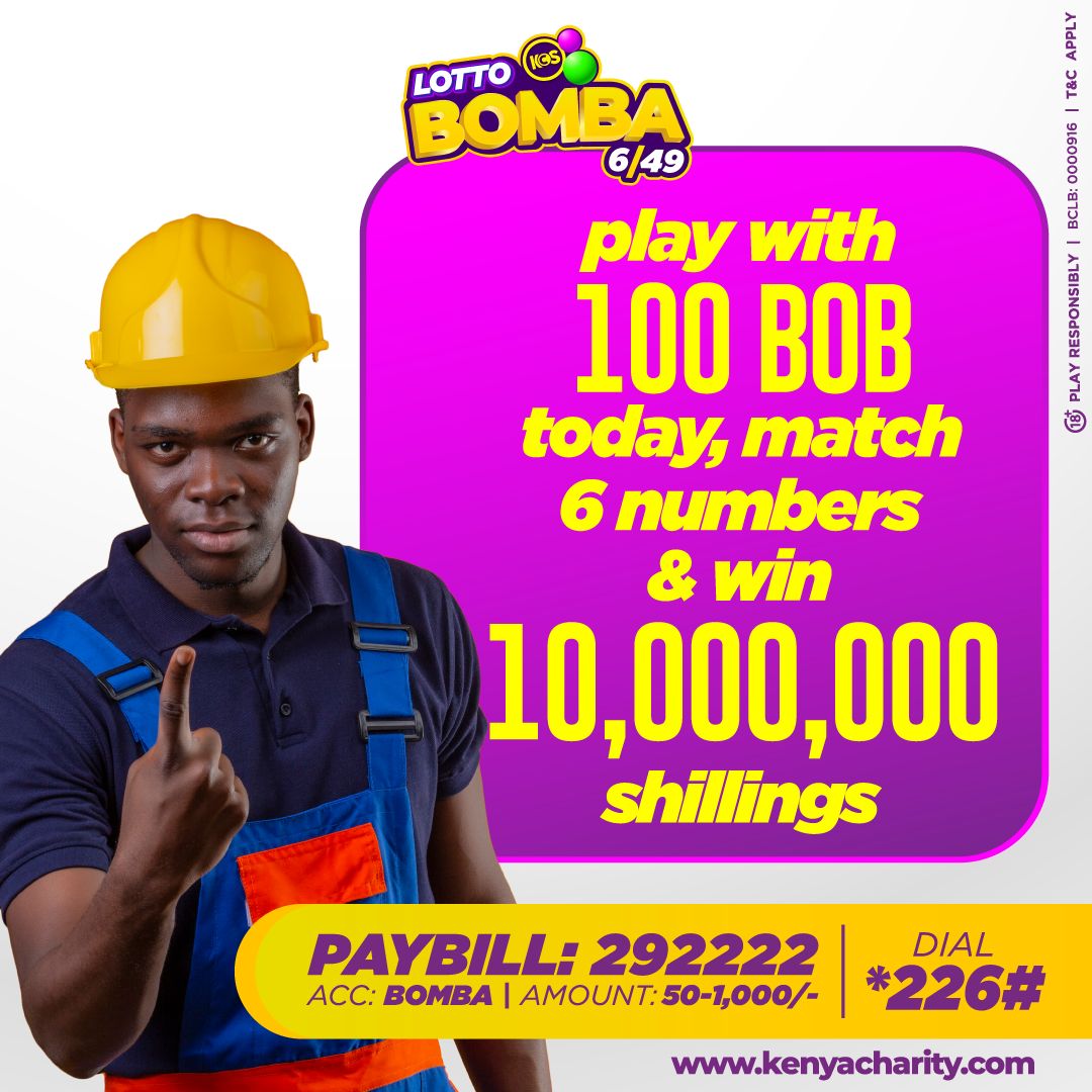 You only need ONE TICKET to be a MILLIONAIRE! Grab your chance NOW!
Its X100,000 YOUR STAKE TONIGHT!
Hurry, Send 100 PAYBILL 292222 ACCOUNT BOMBA Do not miss your chance to win up to 100M on the #GrandBombaDraw at 10pm!
#BeAWinner #DareToBeAMillionaire