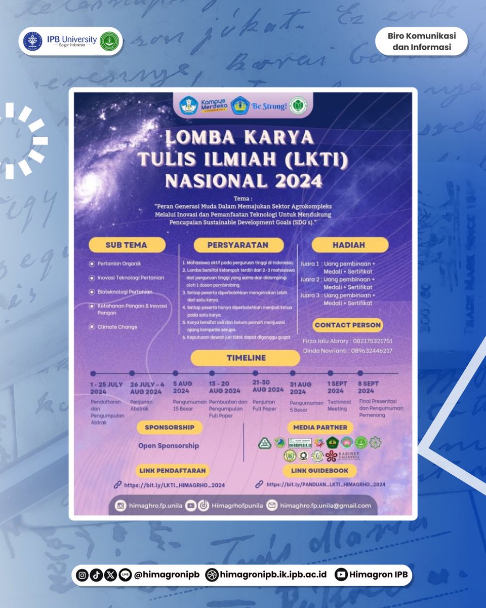 [HIMAGRHO FP UNILA 2024 ]
LOMBA KARYA TULIS ILMIAH NASIONAL 2024

🗃️Syarat dan ketentuan :
👉Link Buku Panduan  bit.ly/PANDUAN_LKTI_H…
👉Link Pendaftaran  bit.ly/LKTI_HIMAGRHO_…

-------------
26/F/10/07
BIRO KOMUNIKASI DAN INFORMASI
KABINET GAVALIS
[HIMAGRON 2023/2024]