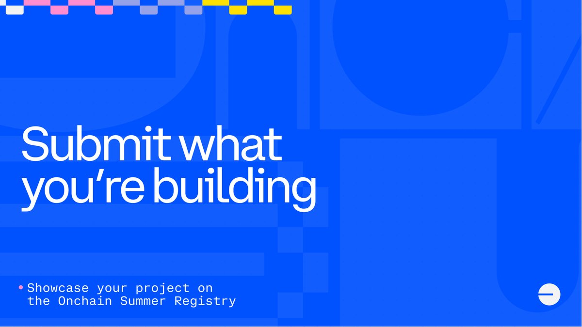 base's tweet image. Onchain Summer is for everyone, and we want to showcase what you&apos;ve built

Submit your projects to the Onchain Summer Registry 🔆

base.org/registry