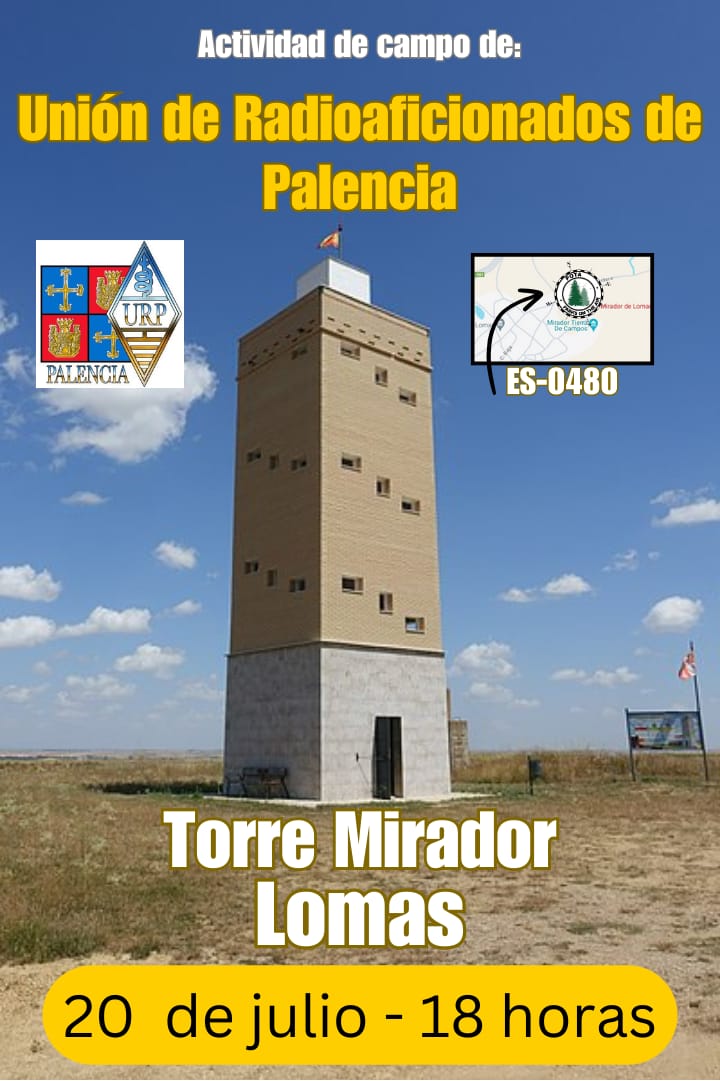 Hola a todos, el próximo sábado 20 de julio estaremos en Lomas en una actividad de para dar la conocer la Torre Mirador del pueblo. Se activará el POTA ES-0480 como EA1URP. Desde las 18.00 h EA (16 h UTC) hasta que nos cansemos. ¡Esperamos escucharnos! #hamradio #ParksOnTheAir