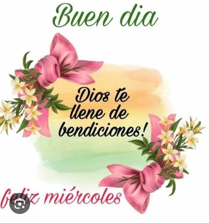 Excelente miércoles!!! 🙏🤗🌷