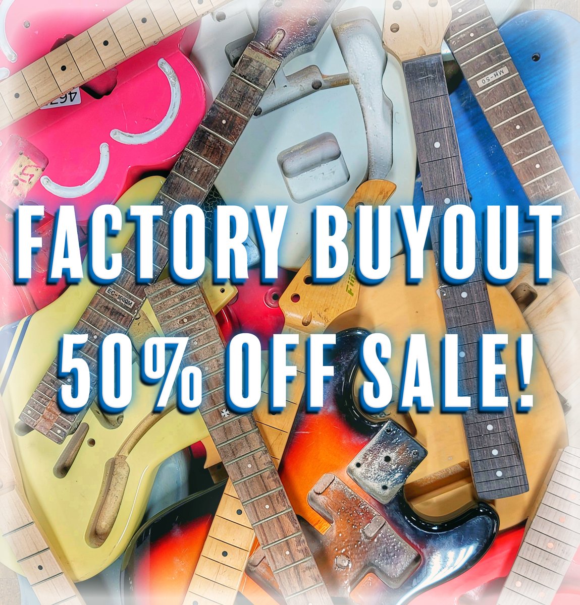 Once in a Lifetime Opportunity! Click the link to get the HALF OFF coupon!

50% off of our Factory Buyout items!

Get the coupon code here: guitarfetish.com/Factory-Buyout…