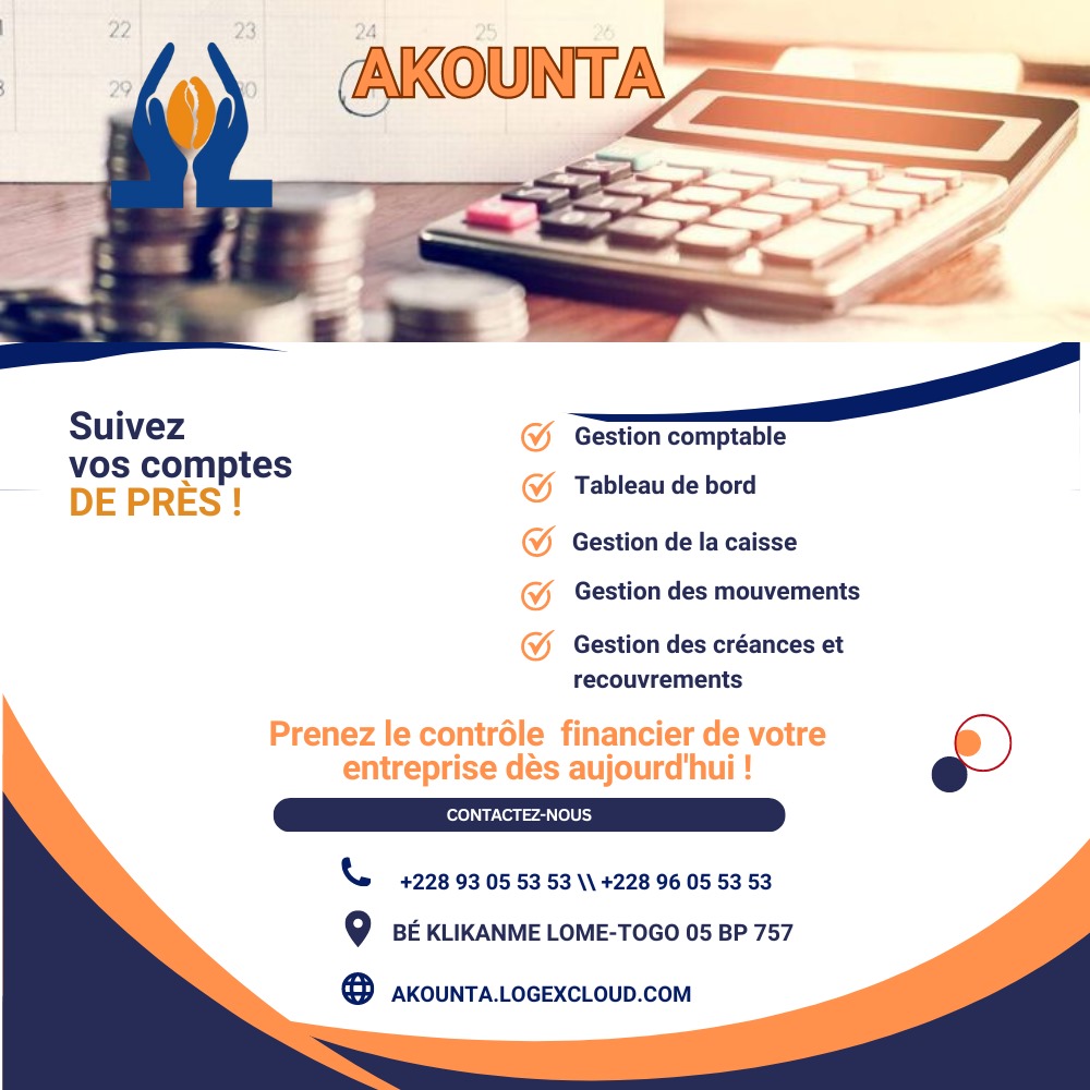Prenez le contrôle financier de votre entreprise dès aujourd'hui grâce à AKOUNTA, votre application de gestion simplifiée de la comptabilité.

Rendez-vous sur akounta.logexcloud.com puis profitez d'un essai gratuit d'un mois.

Contact : +228 96055353