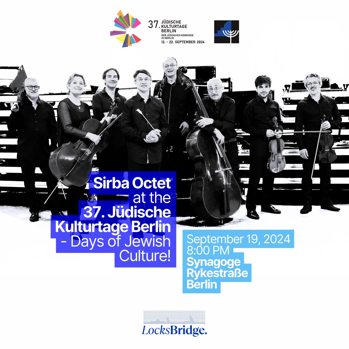 locksbridgenet's tweet photo. 🌟🎻 #SirbaOctet at the 37th #JüdischeKulturtageBerlin! 🕯️We are thrilled to announce that Sirba Octet will be performing at the 37th Jüdische Kulturtage Berlin on September 19, 2024, at 8:00 PM at the Synagoge Rykestraße in Berlin. 🎶 #OnTour #Berlin #Konzert https://t.co/fwyq3HX1zN