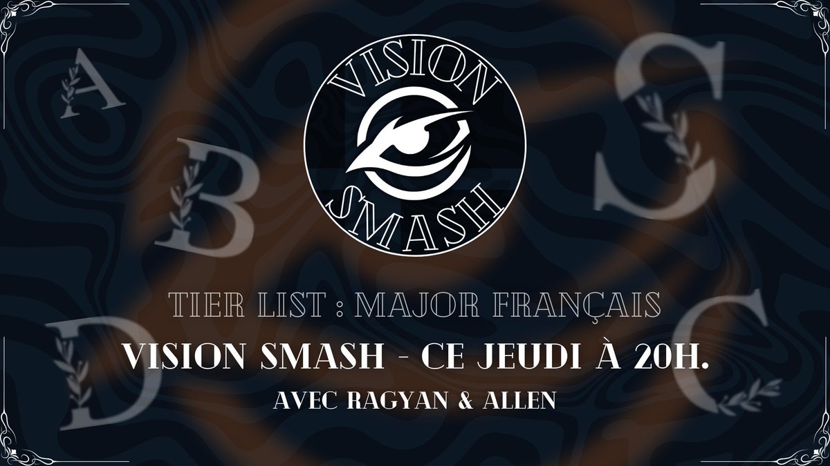 🔴 #WebTv | #VisionSmash

Demain soir, notre hebdo Vision Smash revient avec <a href="/loicsamaaa/">Loïc</a> qui sera accompagné de <a href="/Ragyan_/">Ajwad | Ragyan</a> et <a href="/Allentoing/">SINJ | BH3 | Allen</a>. 

L'émission portera sur une Tier List : Major Français !

N'hésitez pas à mettre les majors que vous voulez voir demain et venir interagir