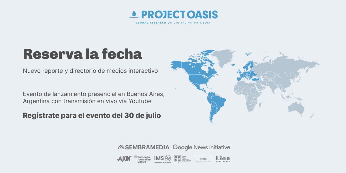 ¡Descubre #GlobalProjectOasis! 🌐

Asiste al lanzamiento oficial del mapa e informe de +3k de medios digitales el 30 de julio en Buenos Aires, Argentina. El estudio incluirá medios de Europa, EEUU, Canadá, Brasil, Latinoamérica y el Caribe.

📌 Registro: bit.ly/3RNLzQb