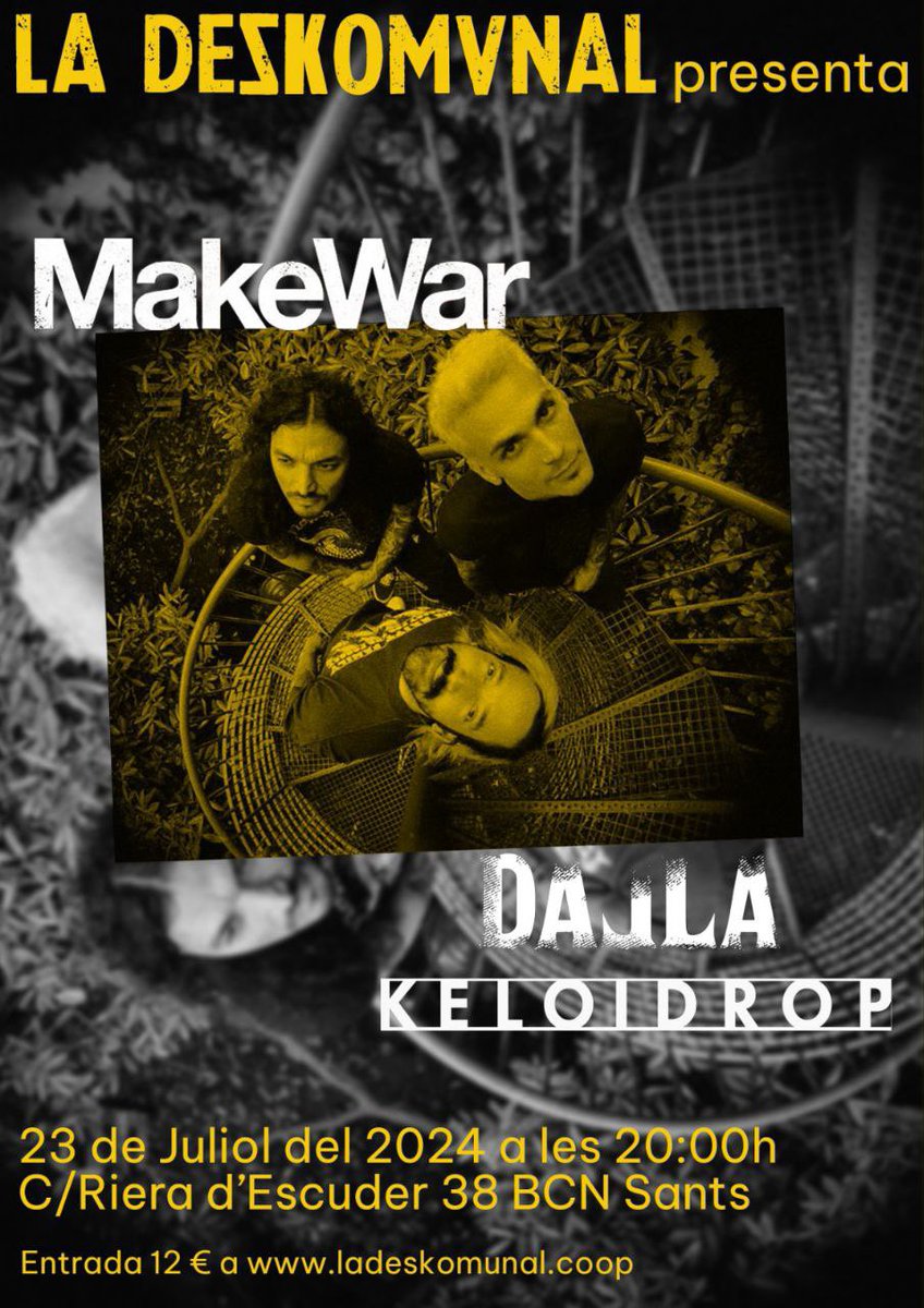 Oju al bolassu que farem amb els Make War i els Keloidrop a la <a href="/deskomunalcoop/">La Deskomunal</a>