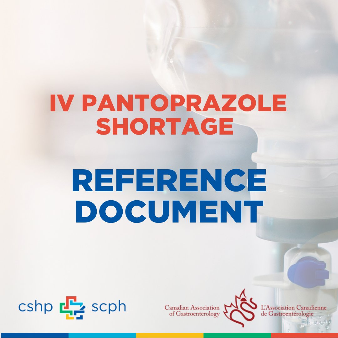 CSHP_SCPH's tweet photo. A shortage of IV pantoprazole is affecting the Canadian market due to backorders from the primary suppliers. It’s expected to persist until Oct 2024. Read about recommended conversation strategies in the official letter and detailed reference document. 

https://t.co/bsi8zdVZIB https://t.co/y8A7EUebVG