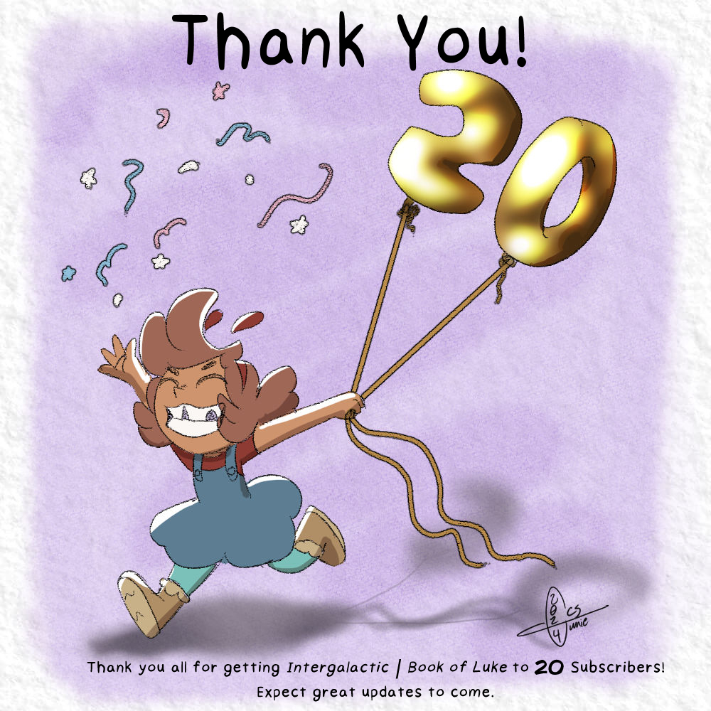 Thank you all for getting my webtoon to 20 subscribers #webtooncanvas #webtoon #intergalacticbookofluke #20subscribers