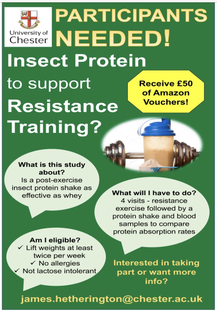 Samantha Moss (@sam_moss15) on Twitter photo CALL FOR RESISTANCE TRAINED PARTICIPANTS IN CHESTER AREA FOR RESEARCH STUDY ON INSECT PROTEIN
Where? <a href="/uochester/">University of Chester</a>
When? 4 x visits (to suit your availability)
Benefits? Receive individualised amino acid profile to whey & cricket protein, 3 rep max scores & £50 Amazon voucher CALL FOR RESISTANCE TRAINED PARTICIPANTS IN CHESTER AREA FOR RESEARCH STUDY ON INSECT PROTEIN
Where? <a href="/uochester/">University of Chester</a>
When? 4 x visits (to suit your availability)
Benefits? Receive individualised amino acid profile to whey & cricket protein, 3 rep max scores & £50 Amazon voucher