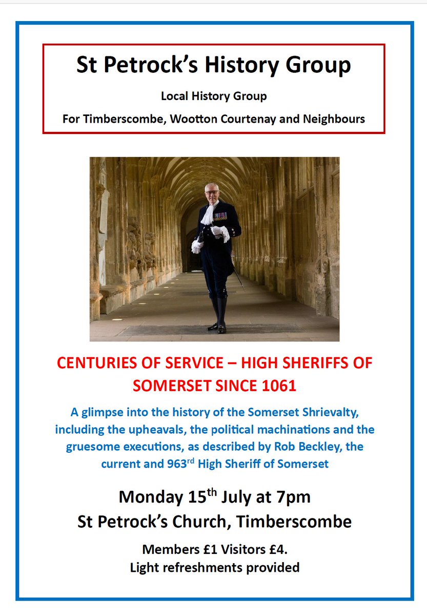 Timberscombe_V's tweet photo. The 963rd #HighSheriff #Somerset Rob Beckley will address the #stpetrock  #Timberscombe #historygroup on Monday 15th July at 7pm. TA24 7TP Come and hear all about this ancient office, including some gruesome tales! Members £1, Visitors £4, refreshments included. https://t.co/ajKe5GiWuI