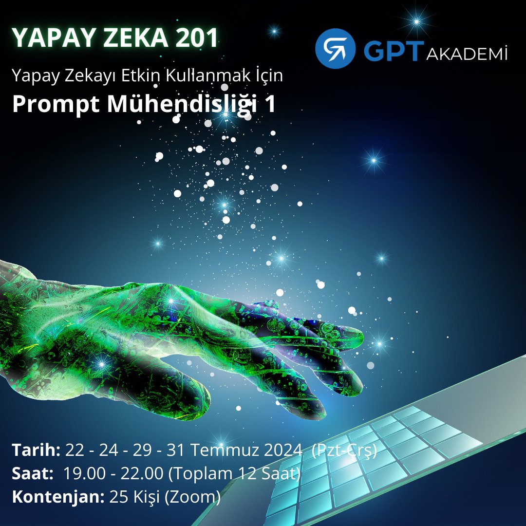 GPT_Akademi's tweet photo. Uzun süredir titizlikle hazırladığımız Prompt Mühendisliği derslerimizin ilki, ‘YZ201 - Prompt Mühendisliği 1’
22 Temmuz’da başlıyor! @MelihOzbek_  @EBRUAUF   
Programımız hakkında daha fazla bilgi ve kayıt için   
https://t.co/NhDFWiLv8C https://t.co/zQTA9oGG43