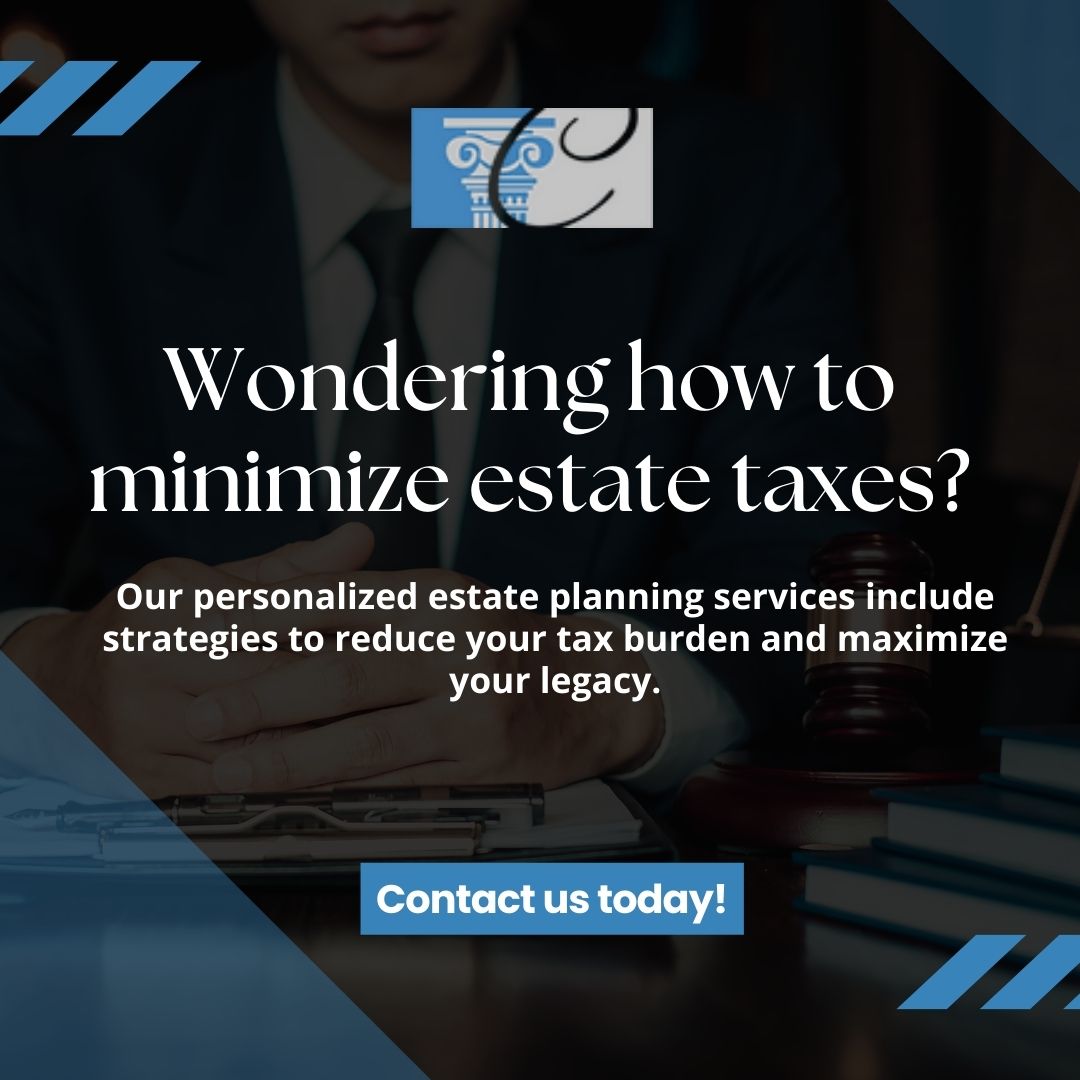 CaseyConklinLaw's tweet image. Wondering how to minimize estate taxes? Our personalized estate planning services help reduce your tax burden and maximize your legacy. Contact us today!

#EstatePlanning #TaxMinimization #LegalAdvice #EstateTaxes