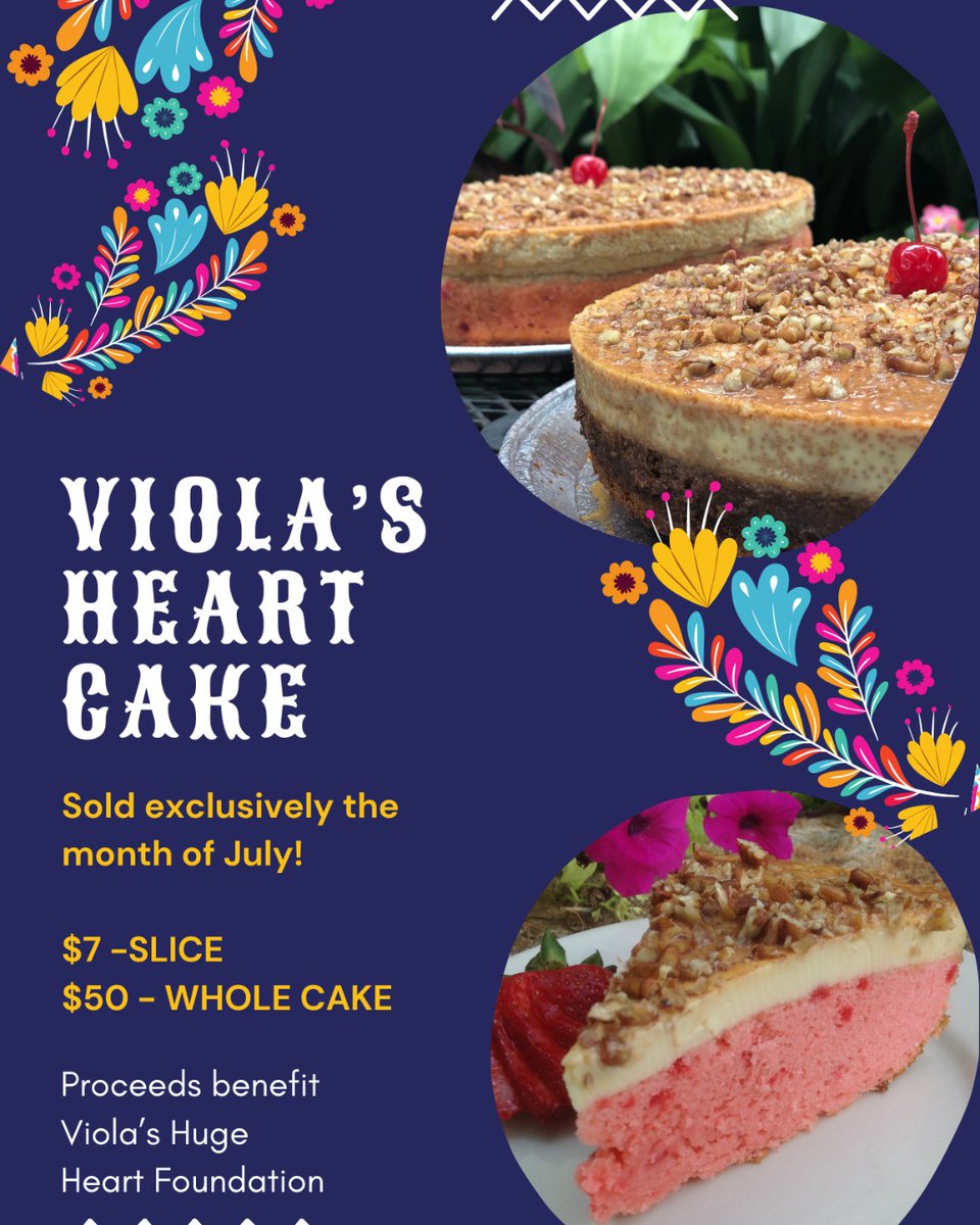 ViolasVentanas's tweet photo. Savor Viola's Heart Cake at 𝙑𝙞𝙤𝙡𝙖'𝙨 𝙑𝙚𝙣𝙩𝙖𝙣𝙖𝙨 this July! ❤️🎂 

Choose Vanilla or Chocolate with creamy flan. $7 per slice, $50 per cake. 

All proceeds support Viola's Huge Heart Foundation. https://t.co/eyNt4LsTJT