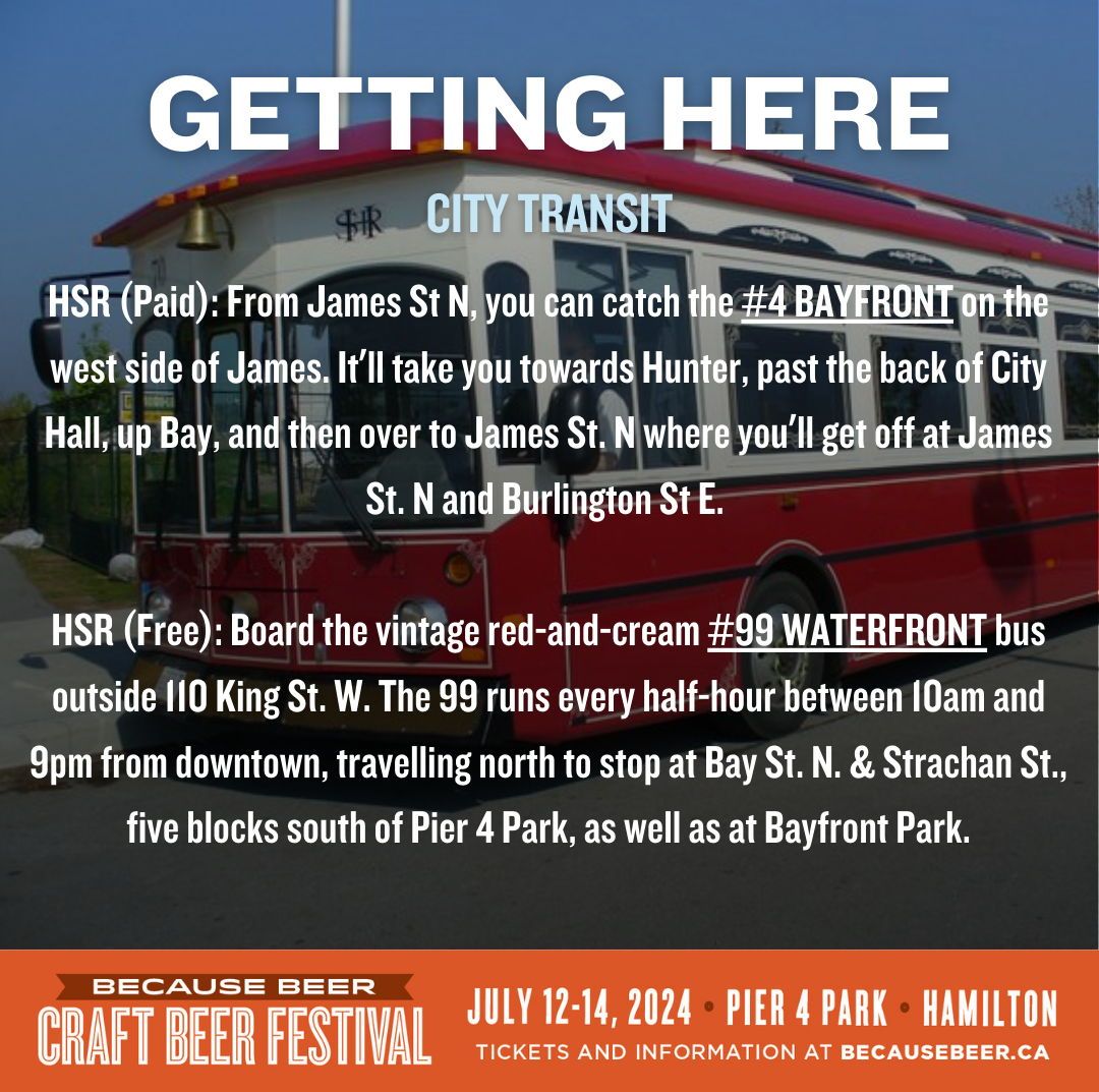 GETTING TO THE FESTIVAL 🚍 
Pier 4 Park is centrally located close to a variety of transportation options. We have extensively outlined the best way to get to the festival on our website: becausebeer.ca/getting-here