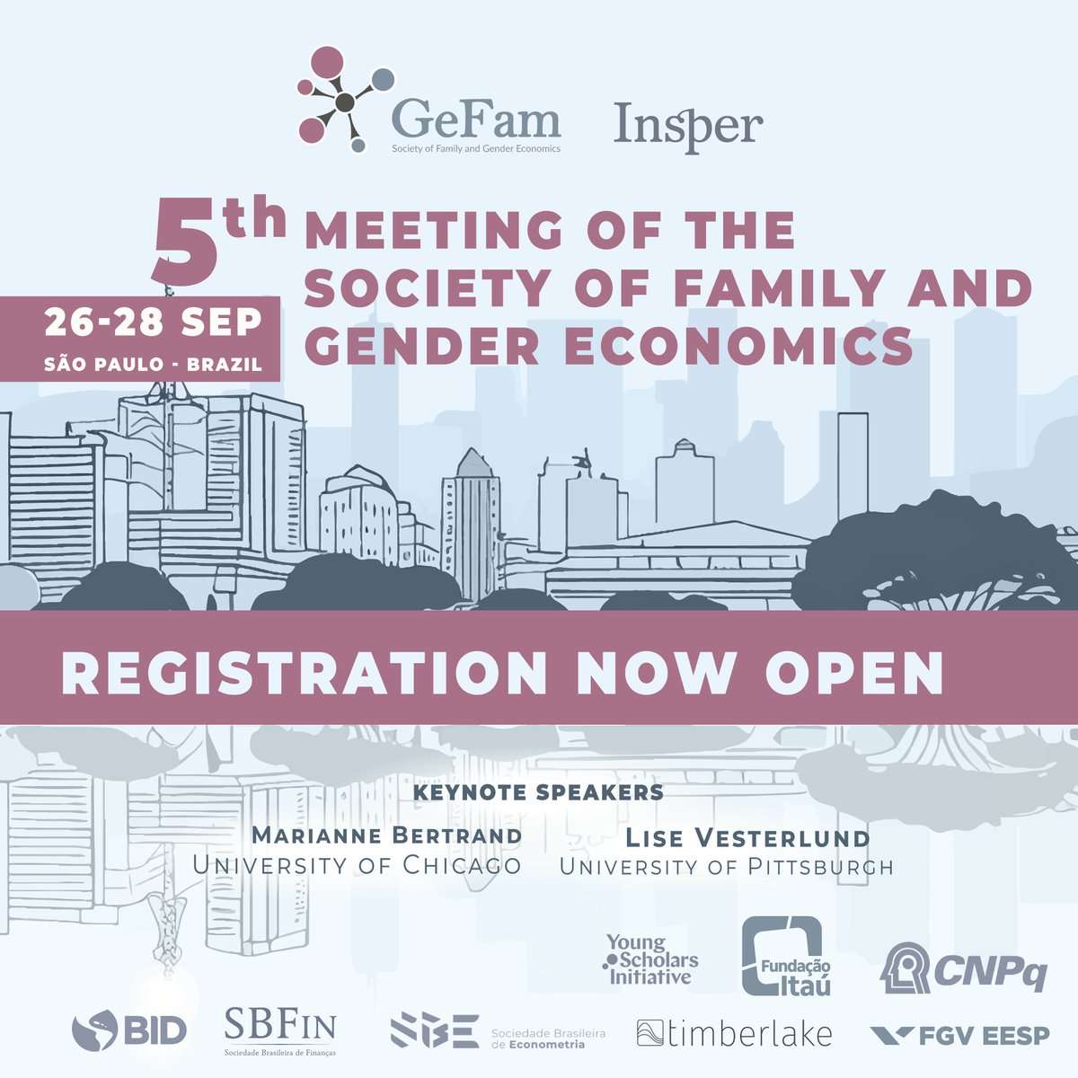GeFamEconomics's tweet photo. 🎉 Registrations for the 5th Meeting of the Society of Family and Gender Economics are officially open!

📅 Date: September 26-28, 2024
📍 Location: Insper (São Paulo/SP) https://t.co/SoPBtXVo1K