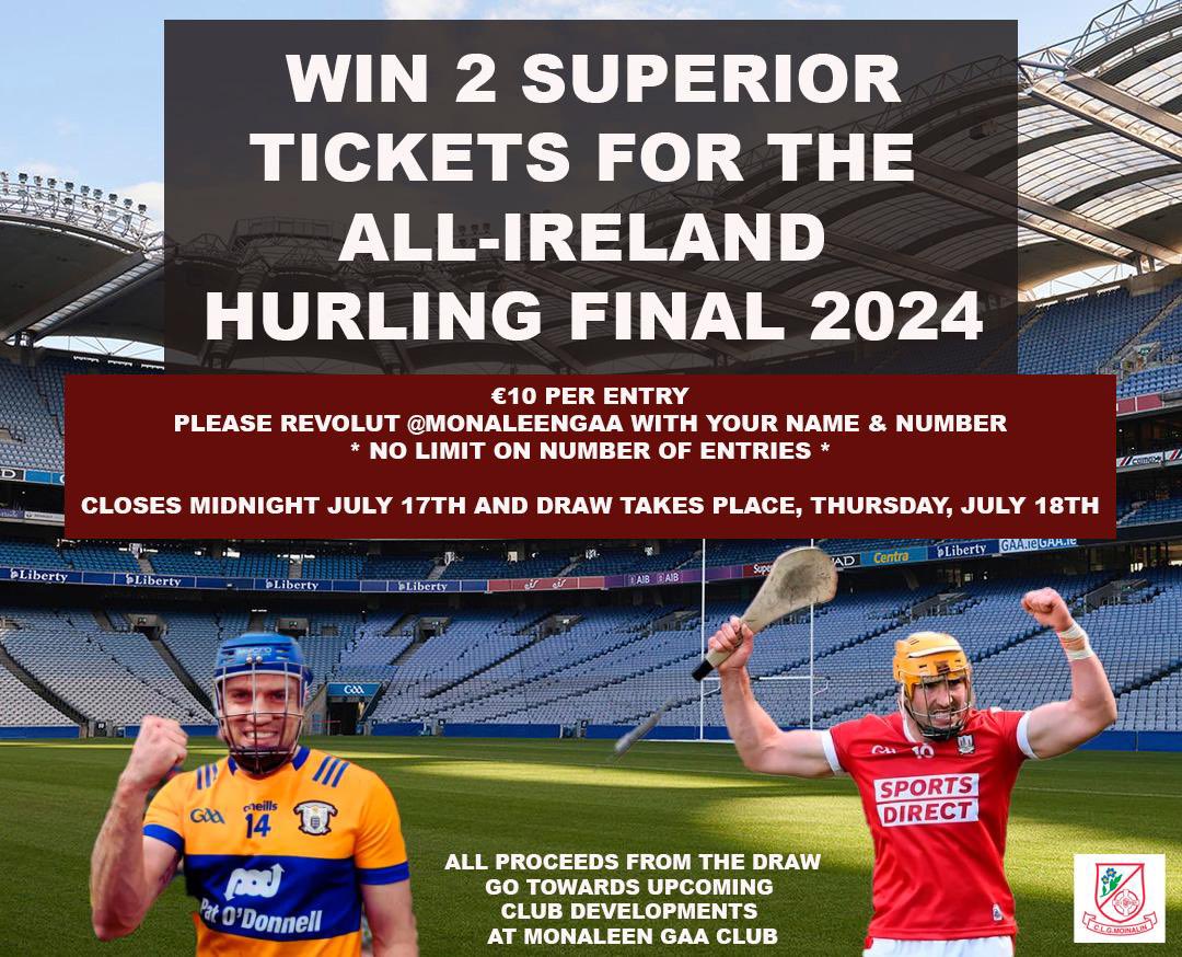 monaleengaa's tweet photo. Here is your chance to win 2 Superior tickets for the All-Ireland Senior Hurling Final. Simply Revolut €10 to Revtag @monaleengaa with your Name &amp; Number before midnight Wednesday, July 17th and the winner will be announced on Thursday, July 18th.

@GaaClare 
@OfficialCorkGAA https://t.co/RG9JaVzOEA