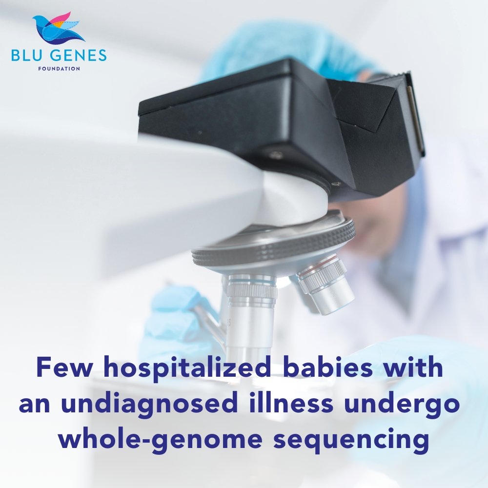 Few hospitalized babies with an undiagnosed illness undergo whole-genome sequencing — a diagnostic tool that allows scientists to quickly identify genetic disorders and guide clinicians’ treatment decisions by analyzing a patient’s complete DNA makeup.