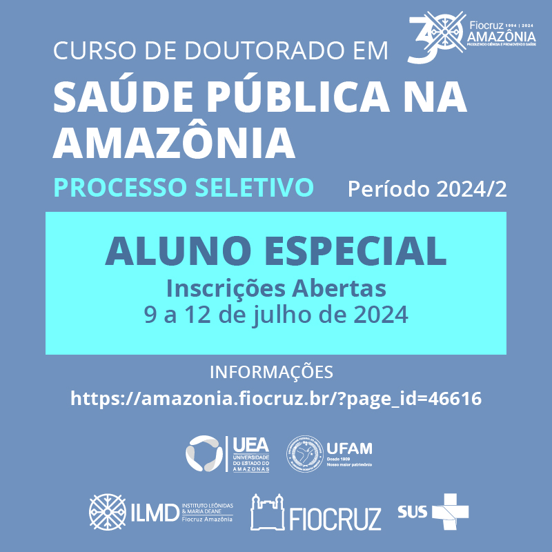 Doutorado Acadêmico em Saúde Pública na Amazônia abre inscrições para candidatos externos

Saiba mais em: amazonia.fiocruz.br/?p=46692