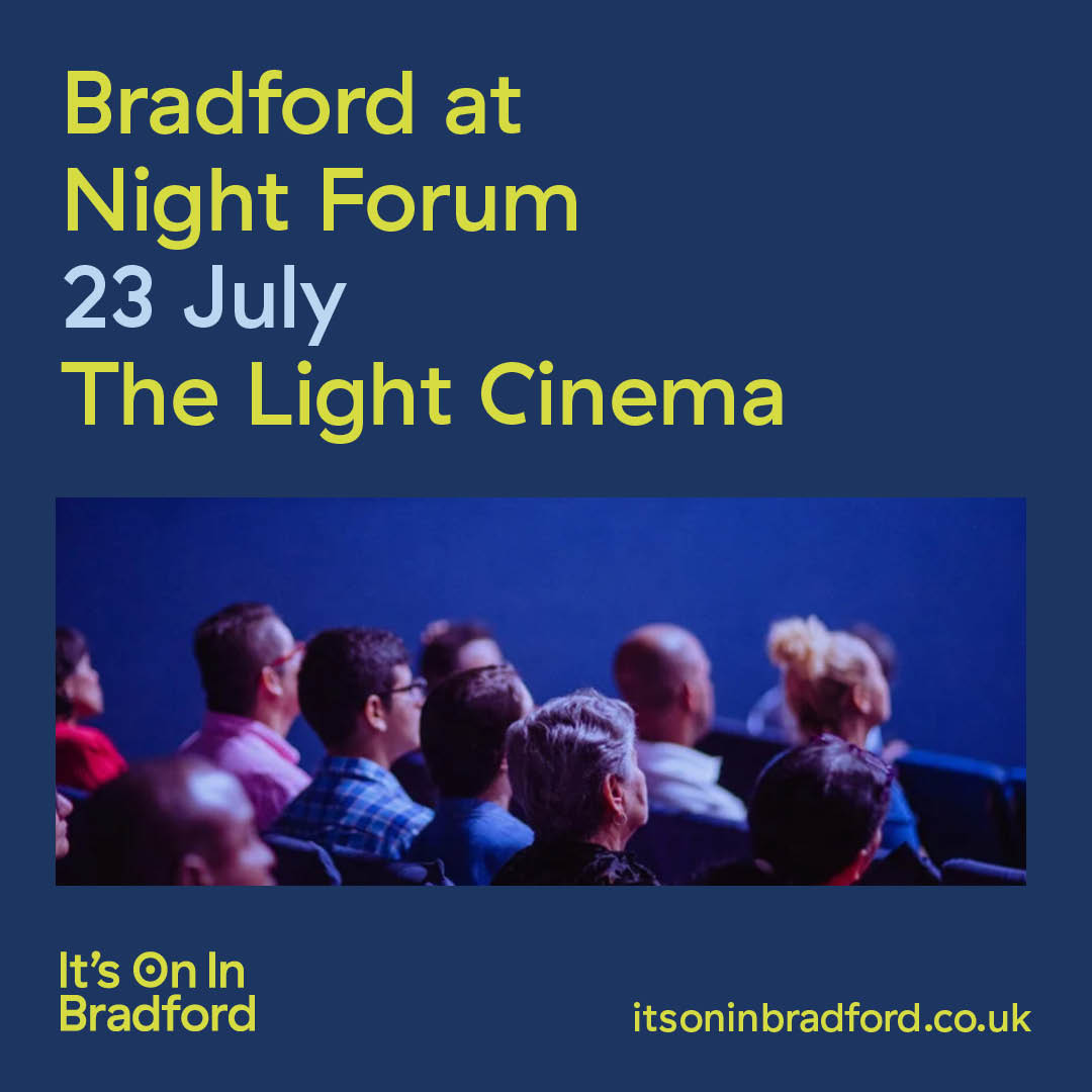 itsoninbradford.co.uk (@itsoninbradford) on Twitter photo Bradford at Night Forum
📅23 July
📍The Light Cinema
itsoninbradford.co.uk/events/bradfor… <a href="/BFDatNight/">Bradford at Night</a> Bradford at Night Forum
📅23 July
📍The Light Cinema
itsoninbradford.co.uk/events/bradfor… <a href="/BFDatNight/">Bradford at Night</a>