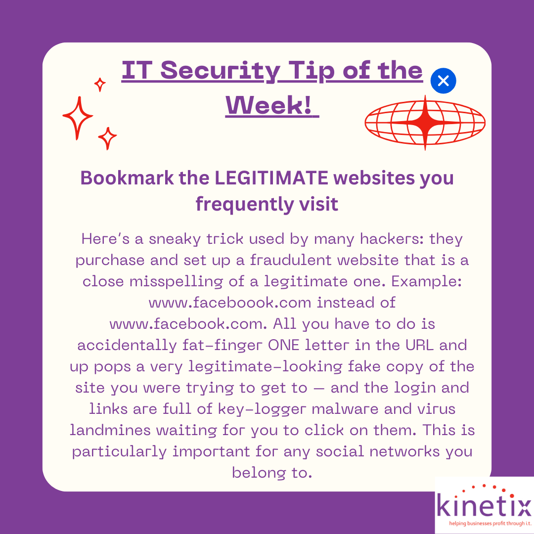 KINETIX SECUIRTY TIP OF THE WEEK!