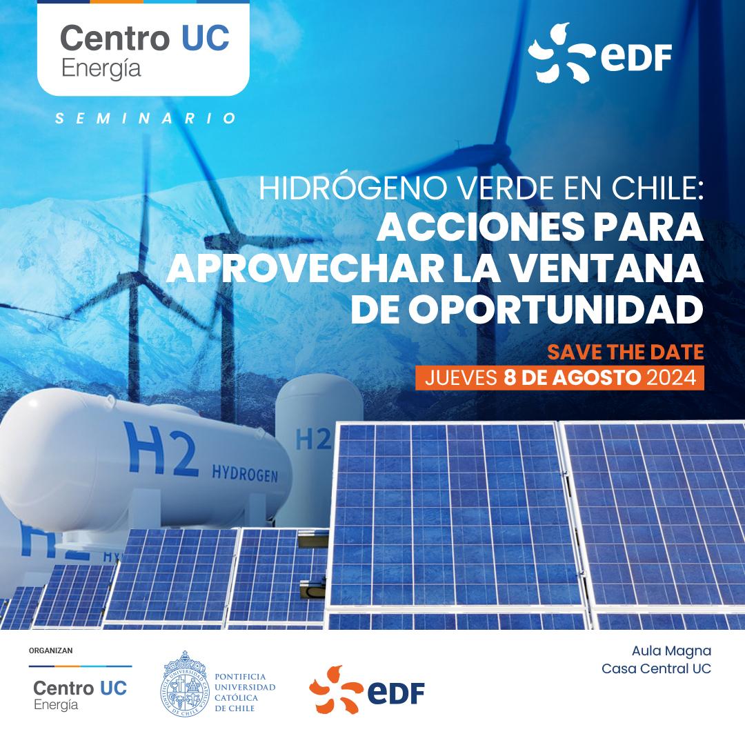 📢 ¡Te invitamos al Seminario "Hidrógeno Verde en Chile"! 🌿⚡

🗓️ Jueves 8 de agosto 🕣 8:30 - 13:00 hrs 📍 Aula Magna Manuel José Irarrázaval, Casa Central UC, Alameda 340
Organizado por <a href="/CentroEnergiaUC/">Centro de Energía UC</a>  y <a href="/EDF_Chile/">EDF en Chile</a>  ¡No te lo pierdas!

#H2VEDF_UC
