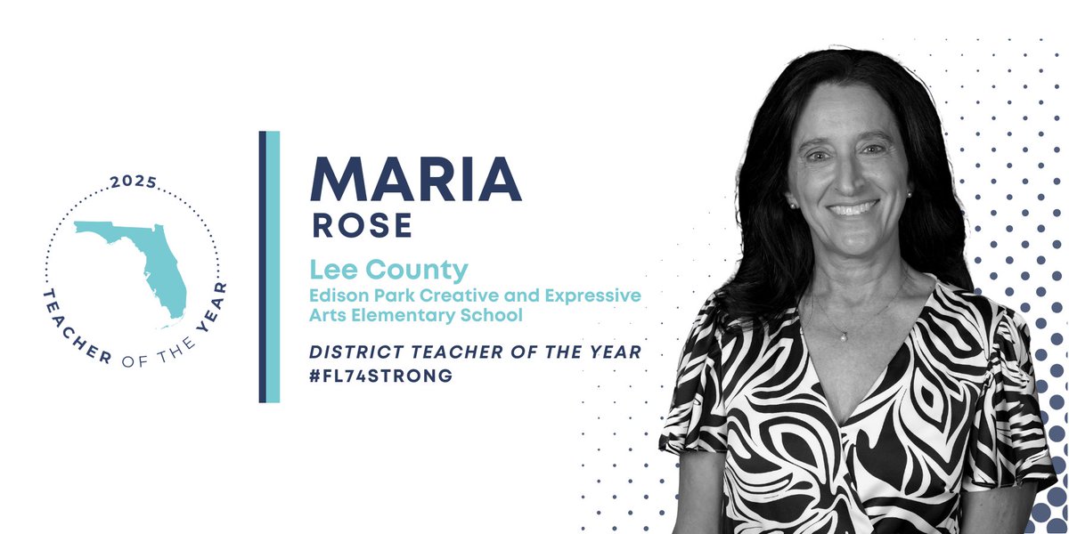 EducationFL's tweet photo. We are proud to recognize Maria Rose for being named @LeeSchools 2025 District Teacher of the Year! #FL74Strong https://t.co/IVAu1qnrZb