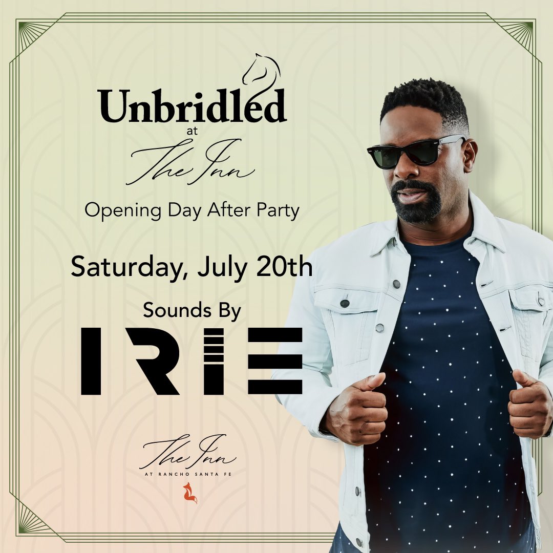 Del Mar! See you next weekend! Excited to be throwing the BIGGEST Del Mar Opening Day After-Party with Wynn Nightlife &amp; the Inn at Rancho Santa Fe! 
Sounds by the LEGEND <a href="/IRIE/">I R i Ξ</a> 🐎🏄‍♂️😎

More Info &amp; Tickets theinnatrsf.com