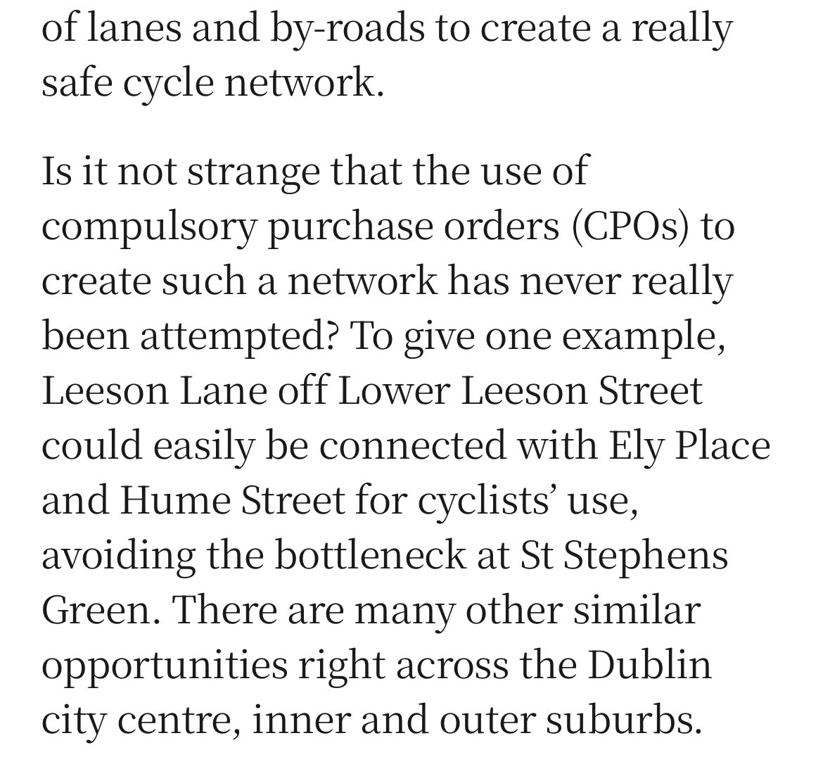 🚨🚨🚨🚨Michael McDowell in the IT espousing the CPO-ing of city center space for cycling!!! 👌👍👏👏👏👏👏 

Most of the article is the usual nonsensical, car first, diatribe of stuff, but this paragraph is a nice change of pace.