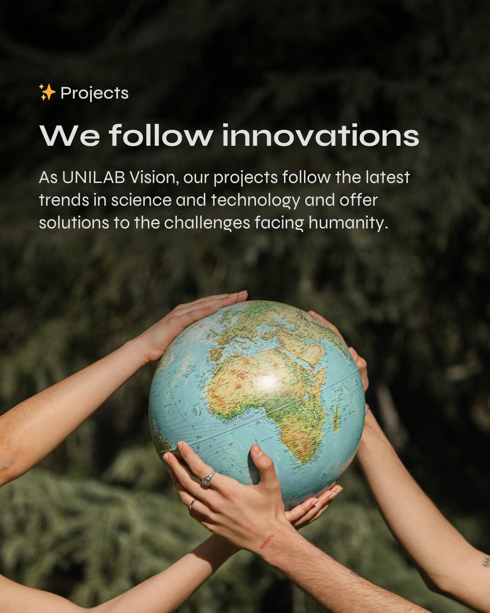 UNILABVision's tweet photo. 🌍 We Pursue Innovations!

As UNILAB Vision, we follow the latest trends in science and technology with our projects and offer solutions to the challenges faced by humanity.

Stay tuned, more to come!

#UNILABVision #Innovation #Science #Technology #Future https://t.co/sPmzuDyqt0
