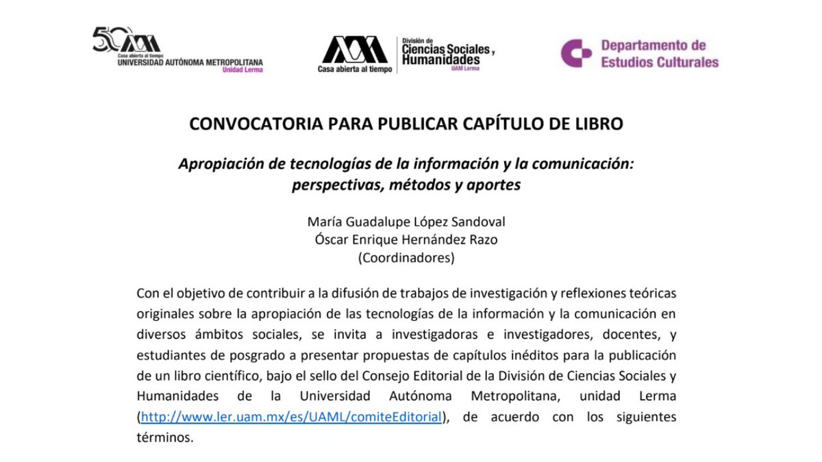 #Convocatorias | El Departamento de Estudios Culturales de la <a href="/UAM_Lerma/">UAM-Lerma</a>  invita a enviar capítulos que integrarán el libro "Apropiación de tecnologías de la información y la comunicación: perspectivas, métodos y aportes"

+Info: drive.google.com/file/d/1kyqE-k…