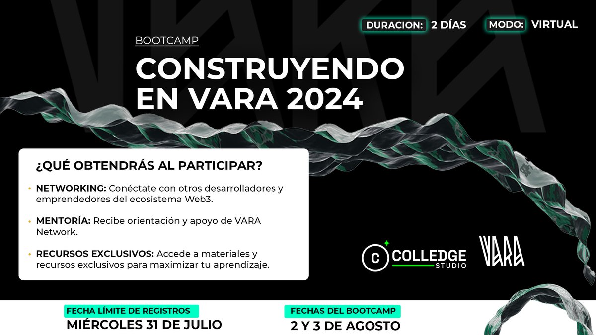 VaraNetwork_ES's tweet photo. #VaraSquad Ya está abierta la convocatoria del Bootcamp de @VaraNetwork con @colledgestudio, únete a la generación de builders web3⚡️ 

📅Será el próximo 2 y 3 de Agosto y tienen hasta el 31 de Julio para inscribirse, más info aquí👇
🔗https://t.co/dFrASTWNFK https://t.co/i16EJVy3jj