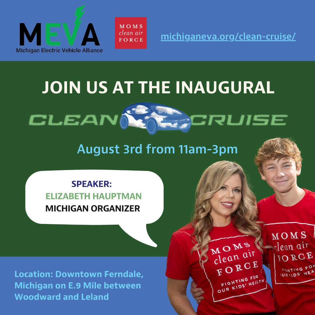 CleanAirMoms's tweet photo. AUGUST 3: Join @CleanAirMoms_MI and @MevaVehicle for the inaugural #CleanCruise in Ferndale, MI! The event will showcase a range of electric vehicles and include presentations on the environmental, health, &amp; economic benefits of #EVs.

Learn more: https://t.co/oDBMwHgbFZ https://t.co/Cze3TAIri6