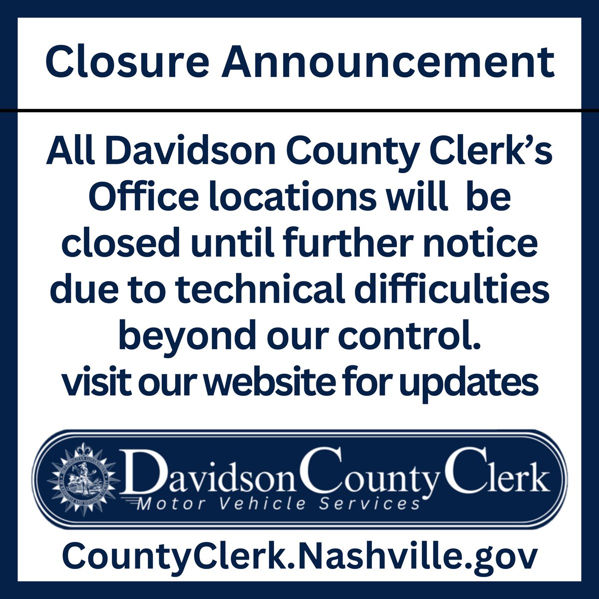 Check for updates by visiting our website CountyClerk.Nashville.gov