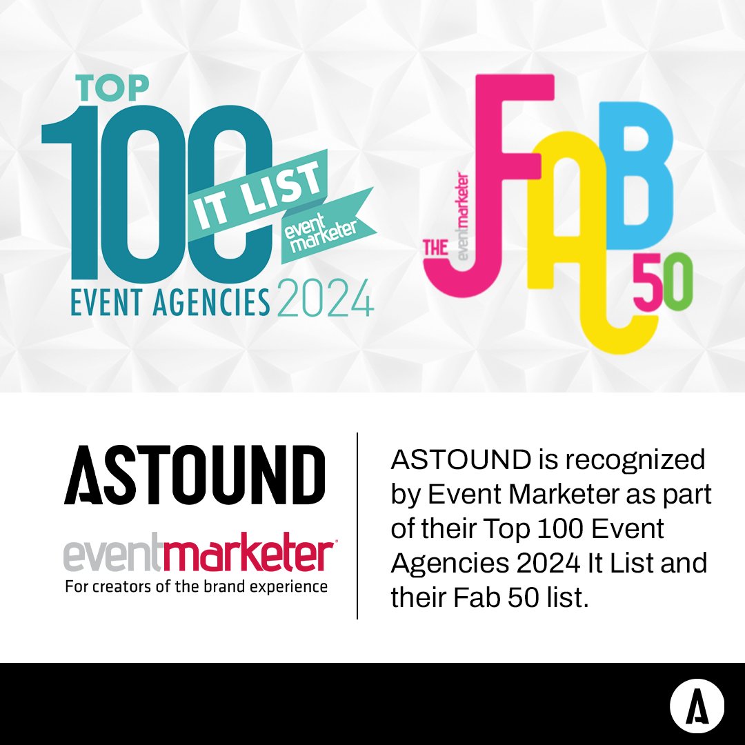 ASTOUND Group (@astoundgroup) on Twitter photo ASTOUND is proud to announce that we have been named to both the Fab 50 and It List 100 by <a href="/EventMarketer/">Event Marketer</a>.
#ASTOUND #EventMarketer #ExperientialMarketing #Fab50 #ITList100 #DesignExcellence #Innovation #AwardWinning #EventPro #MarketingExcellence ASTOUND is proud to announce that we have been named to both the Fab 50 and It List 100 by <a href="/EventMarketer/">Event Marketer</a>.
#ASTOUND #EventMarketer #ExperientialMarketing #Fab50 #ITList100 #DesignExcellence #Innovation #AwardWinning #EventPro #MarketingExcellence