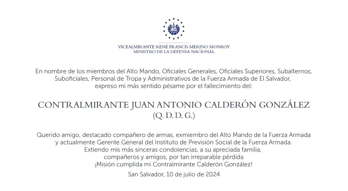 merino_monroy's tweet photo. Como Ministro de la Defensa Nacional, y en nombre de la @FUERZARMADASV, expreso mi más profundo pesar por el fallecimiento de nuestro querido amigo y destacado compañero de armas, Contralmirante Juan Antonio Calderón González.
Su liderazgo, dedicación y trabajo por el engrandecimiento de nuestra institución serán un ejemplo a seguir, por siempre.
Deja un enorme vacío entre los que le conocimos, elevo una plegaria a Dios por su eterno descanso y ruego que conceda consuelo y resignación a su apreciada familia en este difícil momento.
¡Misión cumplida mi Contralmirante Calderón González!