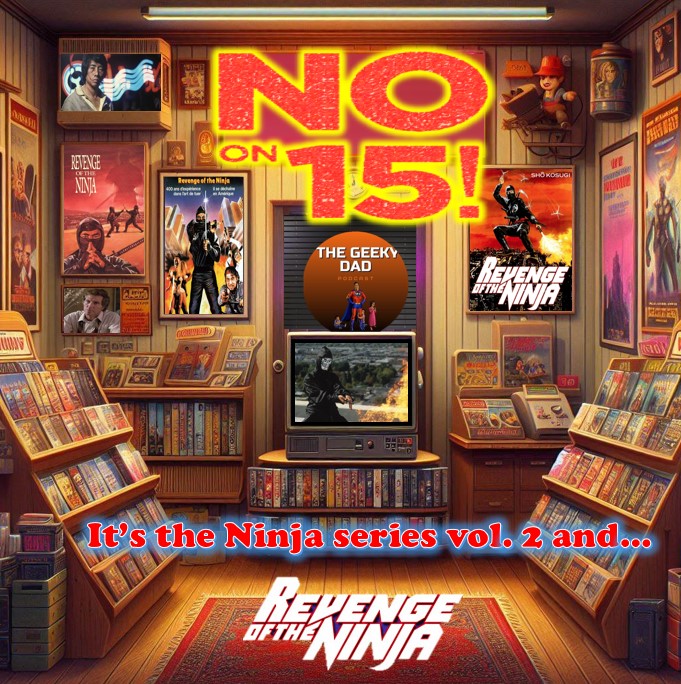TheNo15Allcast's tweet photo. COMING THIS FRIDAY...#Ninjaseries vol. 2 #RevengeOfTheNinja feat. @geekydadpodcast ๐๐ค#80s #action #comedy https://t.co/nQ1lRz2OMY