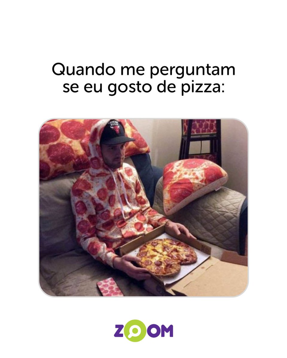 Se eu gosto de pizza? Imagina! 😂🍕