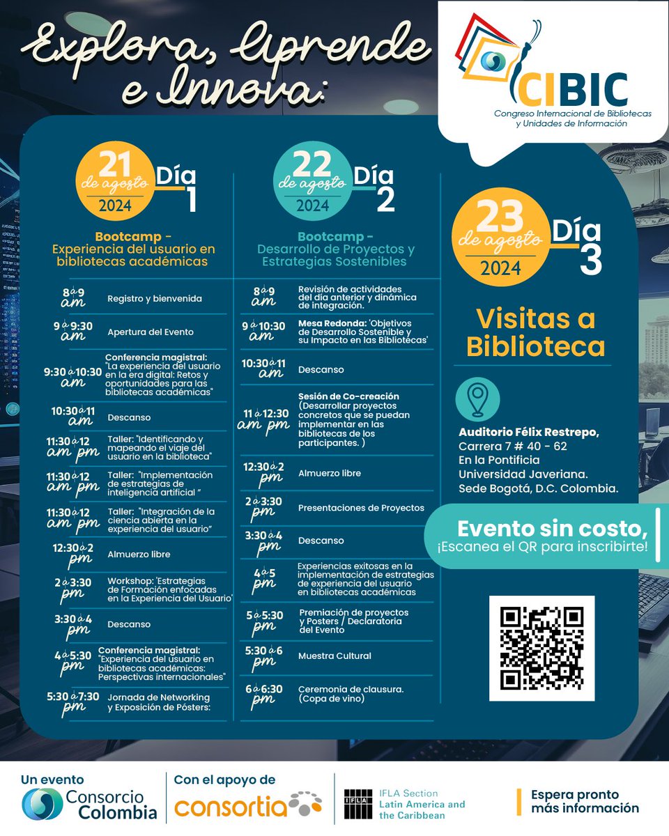 ConsorcioColom1's tweet photo. Estamos muy emocionados de anunciar el Primer Congreso del @ConsorcioColom1 : #CIBIC 2024🌟

Explora, Aprende e Innova: BootCamp Experiencia de Usuario

🗓️ 21,22 y 23 de agosto en la @UniJaveriana 

Registro en: https://t.co/X5dXwKueOy https://t.co/Dyw3L7Utxd