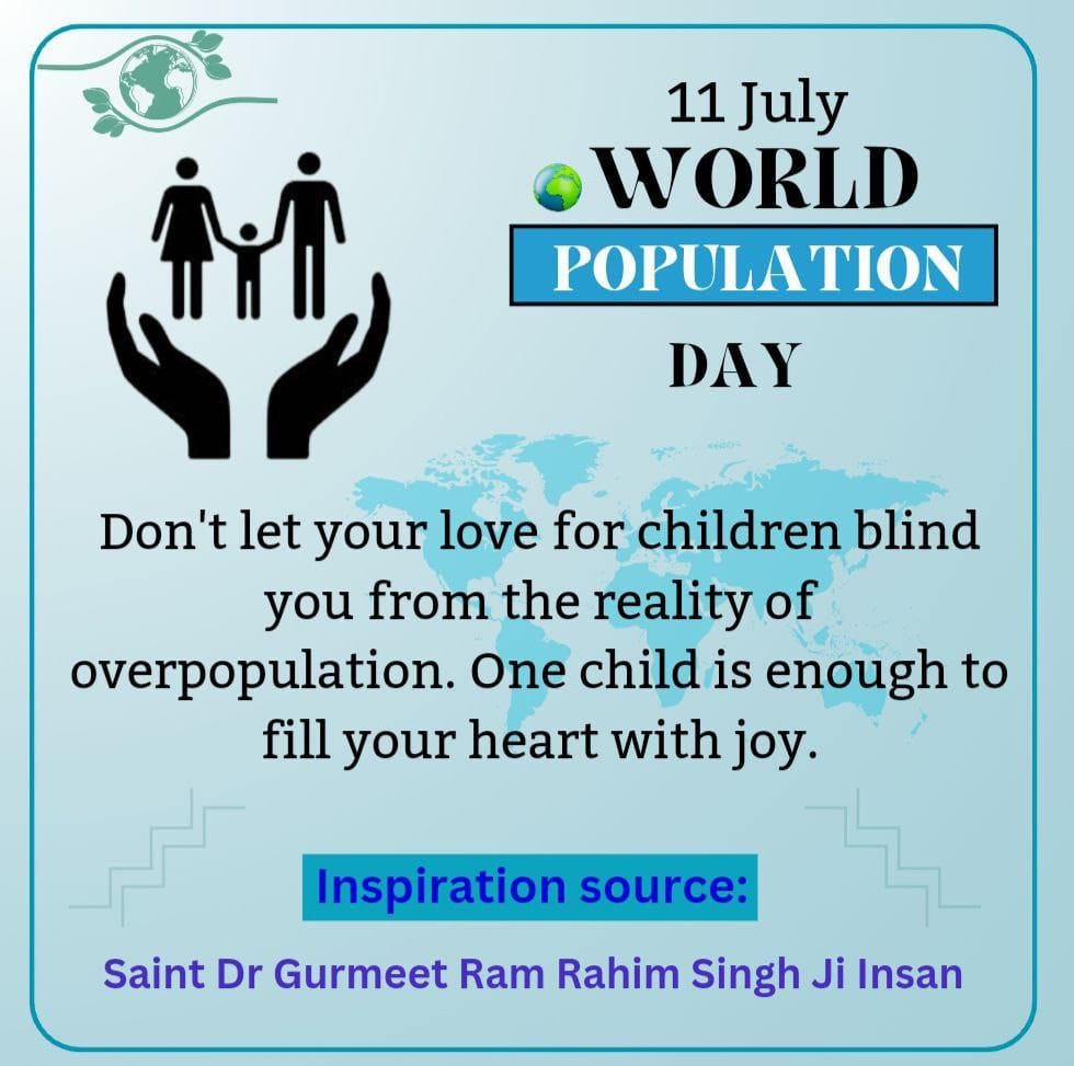 PoojaInsaa77's tweet photo. Population growth is the biggest challenge of our country which gives rise to problems like unemployment, crime. To solve this problem, Saint Dr MSG Insan launched BIRTH campaign under which his followers are taking a pledge one child .
#WorldPopulationDay2024
#WorldPopulationDay https://t.co/tPEPiyO59l