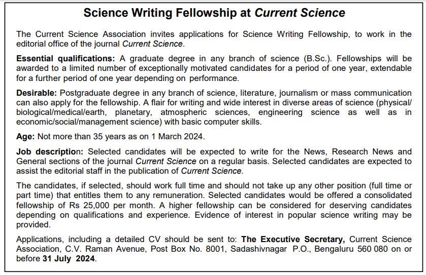 Current Science announces Fellowship for science writing. For details see currentscience.ac.in/Volumes/127/01…