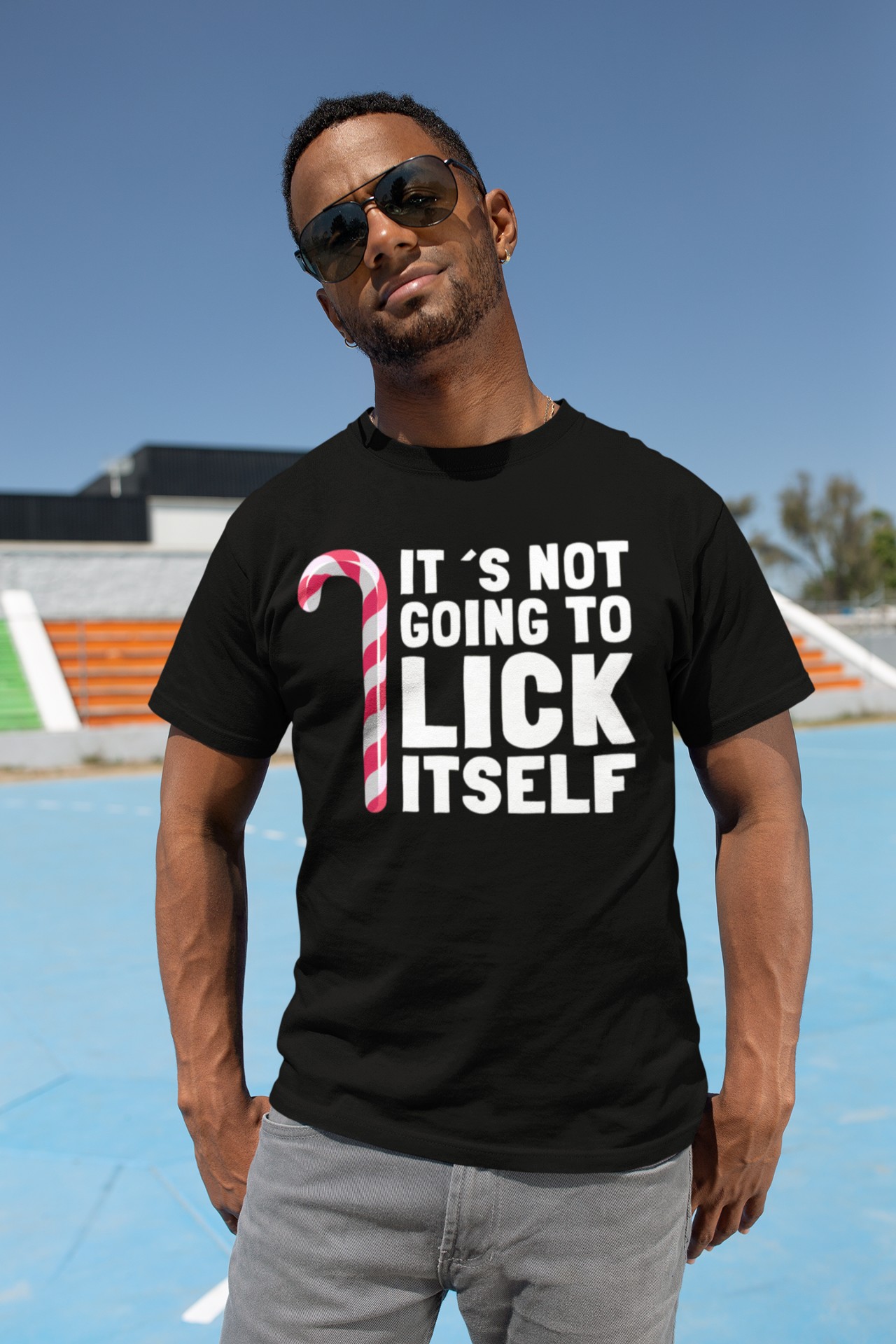 It's Not Going To Lick Itself T-Shirt It's Not Going To Lick Itself T-Shirt