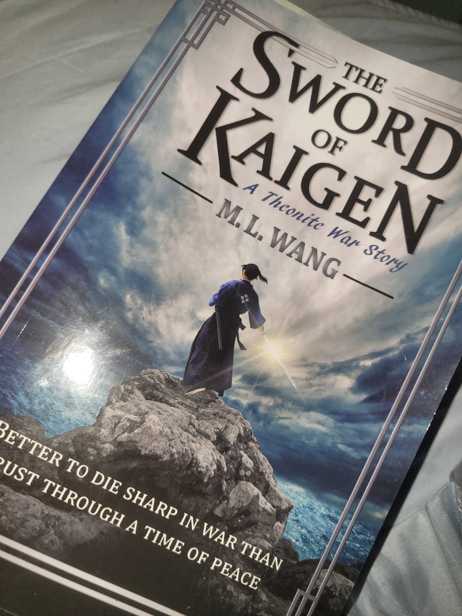 Carnaxa's tweet photo. My next read #theswordofkaigen #MLWang https://t.co/n8kN00lFQw
