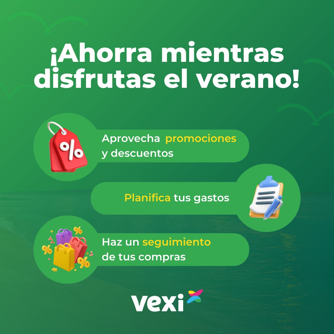 veximx's tweet photo. ¡Verano + vacaciones modo ON! 😎 
Prepara tu escapada de verano con estos tips para ahorrar y darte ese gustito que tanto mereces. 🏖️💰 
Conoce más: https://t.co/TMdQmTuwQF

#ModoAhorro #VexiTips #Verano https://t.co/Ex0StdBlK5