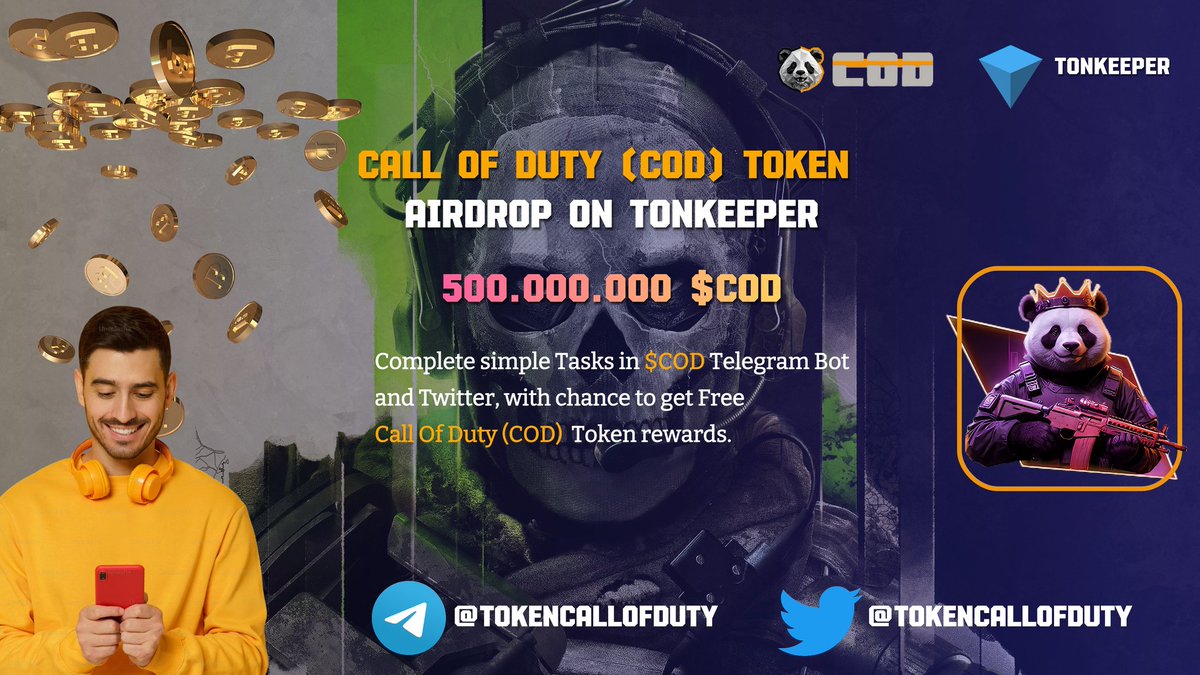 TokenCallOfDuty's tweet photo. Call Of Duty $COD Airdrop live💰💸

You're only eligible for prize when you do task✅

Join TG: https://t.co/cLSZgs30en

Follow X: https://t.co/ACtM4VFJ0u👣

Like &amp; Retweet Pin post❤♻

Comment with your $Tonkeeper Address

Check back in 24 hours..Let's gooo

🪙🪙🪙🪙🪙🪙 https://t.co/4QaTWog4Eb
