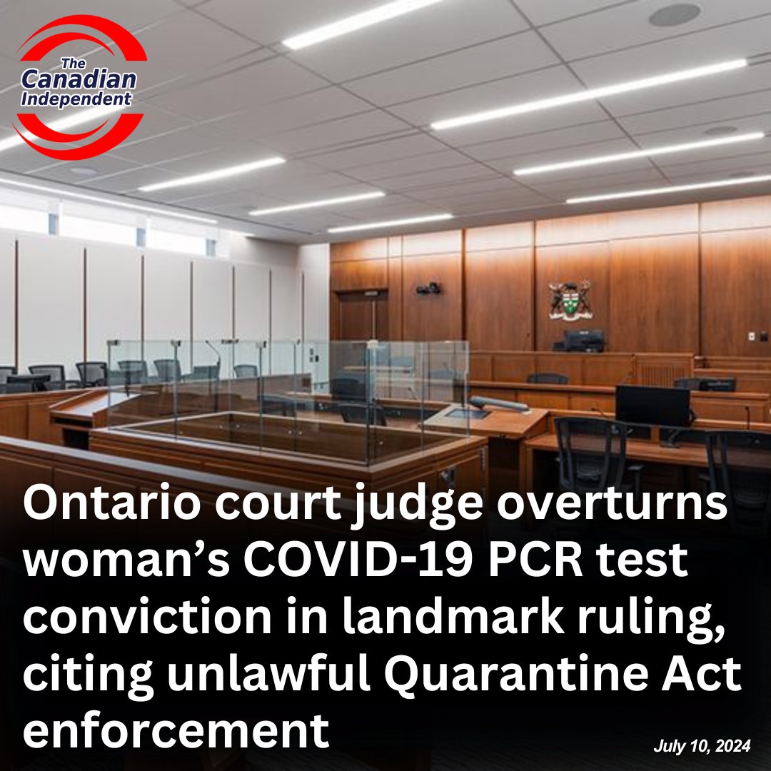 canindependent's tweet photo. Ontario court judge overturns woman’s COVID-19 PCR test conviction in landmark ruling, citing unlawful Quarantine Act enforcement.

Brampton, Ontario – In a landmark legal decision, Ontario Court of Justice Judge Paul Monahan has overturned the conviction of Ms. Meththa Fernando, who was previously found guilty of failing to comply with an order under Section 58 of the Quarantine Act.

Ms. Fernando was charged after she refused to undergo a random COVID-19 test upon arriving at Pearson International Airport on April 9, 2022. Although vaccinated, she declined the nasal swab test, which was to be conducted by Public Health Agency of Canada officer Joshua Roxas. Her refusal led to a conviction and a fine totaling $6,255.

Fernando, represented by non-lawyer Mr. Christopher Weisdorf, appealed the conviction, challenging the legal grounds under which the nasal swab test was mandated. Central to the appeal was the argument that the Quarantine Act did not authorize the use of screening technology involving the entry of any instrument into a traveler's body.

Justice Monahan ruled in favour of Ms. Fernando, emphasizing the provisions of Section 14 of the Quarantine Act, which states that screening technology must not involve the entry into the traveler’s body of any instrument or foreign body. 

Justice Monahan determined that a nasal swab constitutes both an instrument and a foreign body, making the requirement for such a test unlawful.

“In my view, a nasal swab is ‘an instrument’ or ‘foreign body.’ In my view, the Quarantine Act did not permit a screening officer in this case, Mr. Roxas, to require Ms. Fernando to be tested at the airport by insertion into her nasal cavity of a nasal swab,” Justice Monahan stated in his ruling.

As a result of this interpretation, Justice Monahan reversed the decision of the Justice of the Peace and entered a finding of not guilty for Ms. Fernando.

The Canadian Independent spoke with Chris Weisdorf, the man who self-represented on behalf of Ms. Fernando. He said he "was very happy with the decision" and that he "thought the appeal would be successful because the government had no counter arguments."

Weisdorf says the “government didn’t make any written submission” and that “the likelihood of them filing an appeal is next to zero.”

You can review the ruling at the link below.

https://t.co/mvGbIEM01h