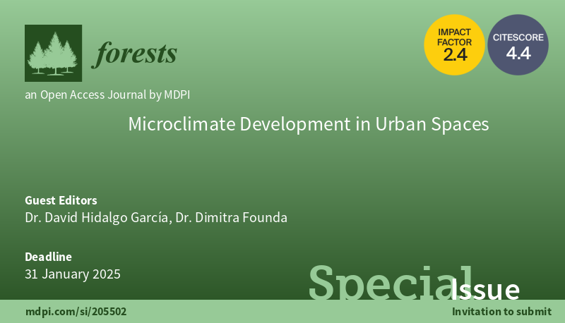 Forests_MDPI's tweet image. 🌲 #Forests 🌲Open for Submissions
New Special Issue: #Microclimate Development in #Urban #Spaces

👨‍🔬 Guest Editors: Dr. David Hidalgo García and Dr. Dimitra Founda

👉mdpi.com/journal/forest…

☘ #land #temperature #heatisland #remotesensing #pollution #vegetation