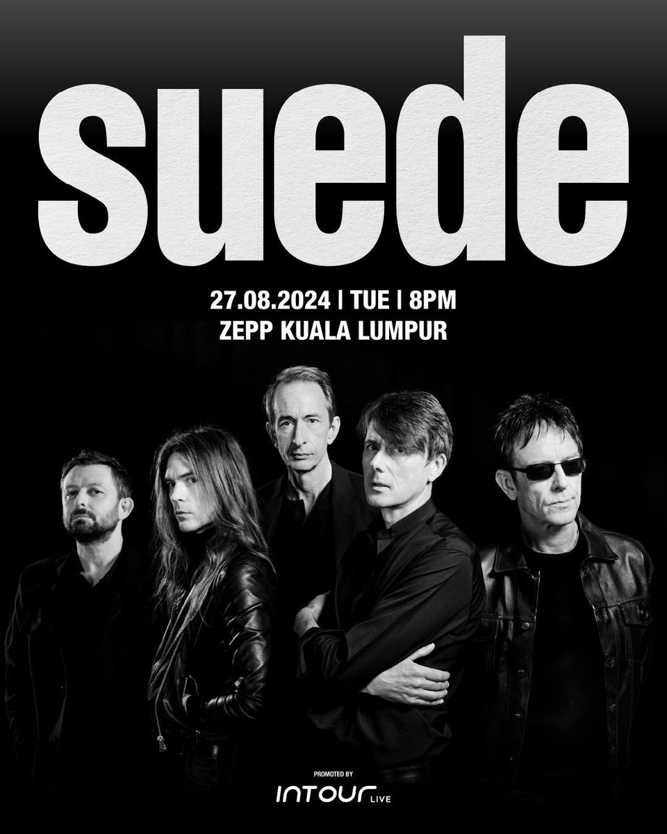 xallehrazax's tweet image. SUEDE LIVE IN KUALA LUMPUR

📅 27 August 2024
📍 Zepp Kuala Lumpur

🎟️ RM558, RM598
🔗 etix.my/Event/SUEDEKL24
⚠️ Tickets available on 16 July 2024 (2PM)