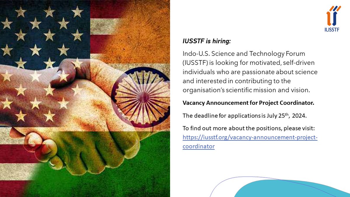 🚨 Vacancy Announcement! 🚨

The Indo-U.S. Science and Technology Forum (@INOUSSTF) seeks passionate, self-driven science enthusiasts for Project Coordinator role!
🗓️ Apply by: July 25, 2024
🔗 More info: iusstf.org/vacancy-announ…

#JobOpening #ScienceCareers #IUSSTF